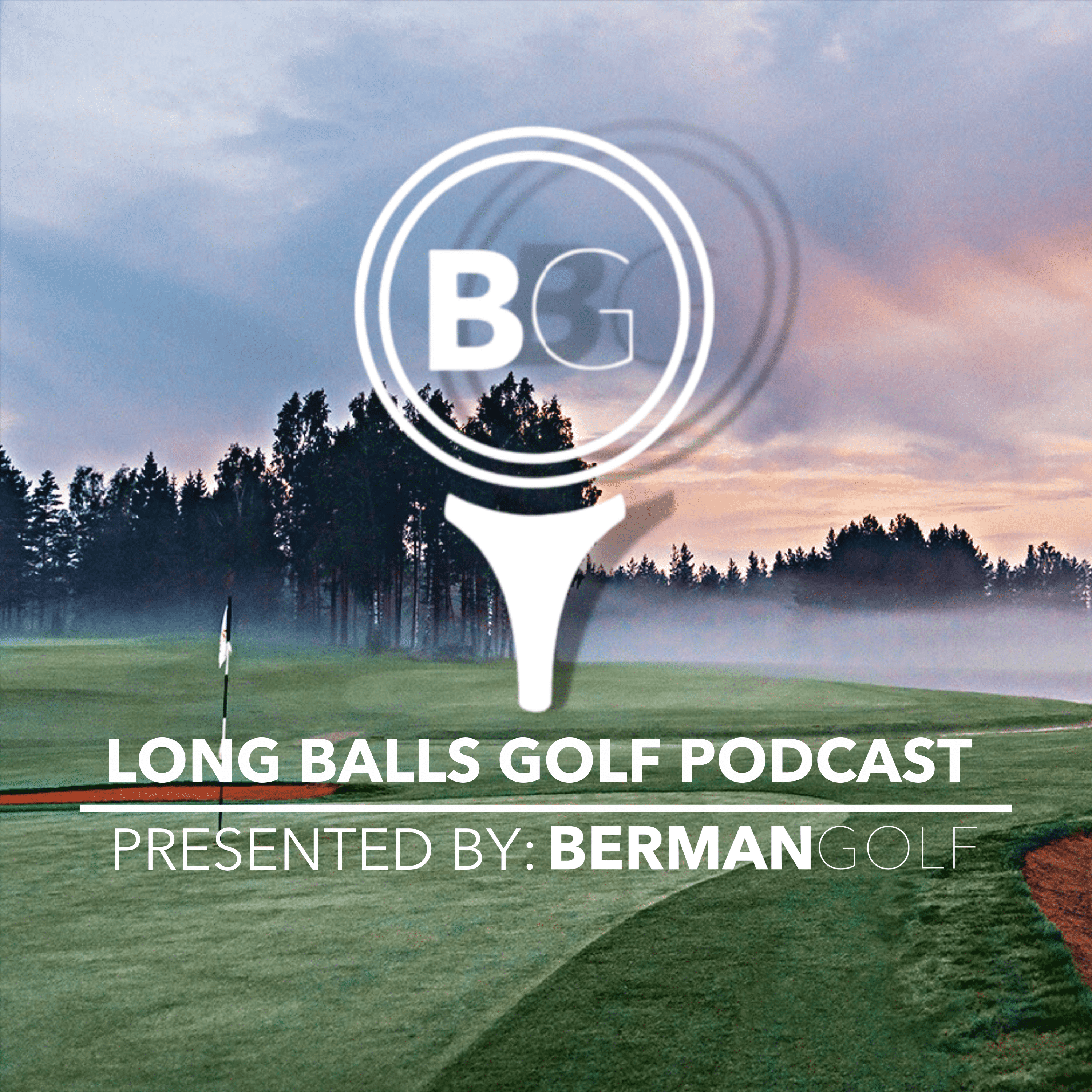 Episode 1: How Berman Golf Came to Life