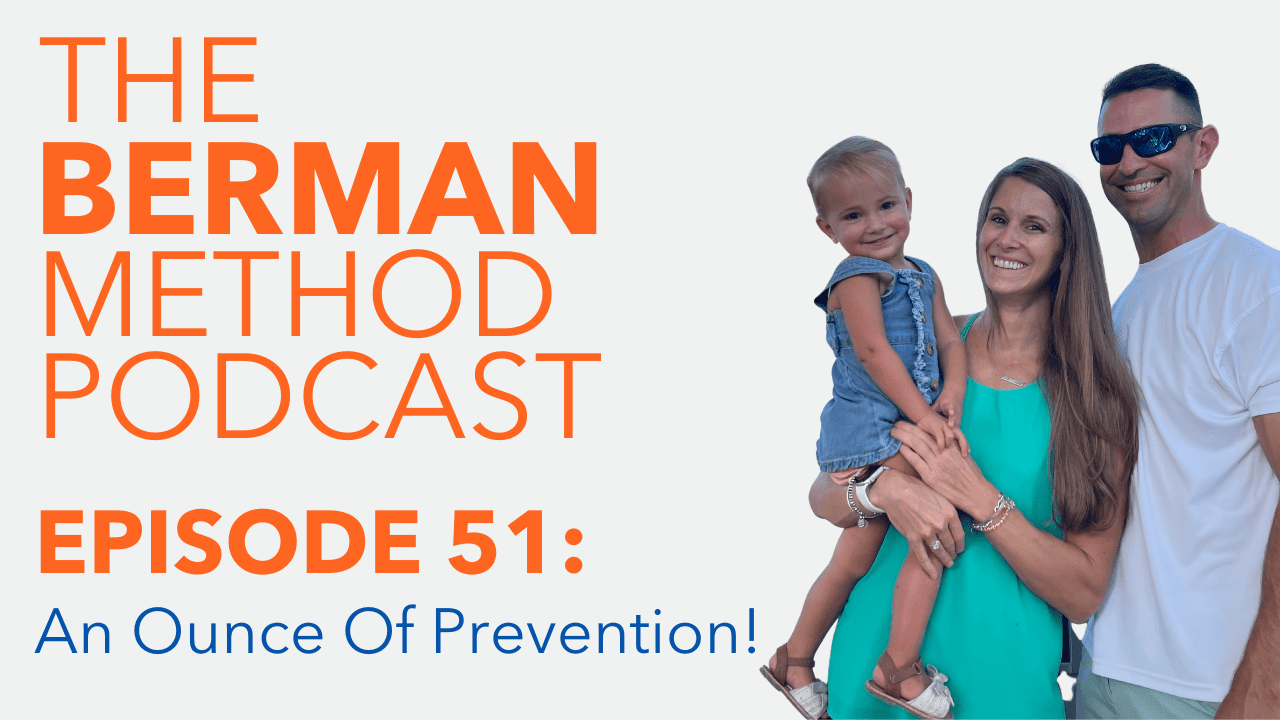 Episode 51: An Ounce Of Prevention!