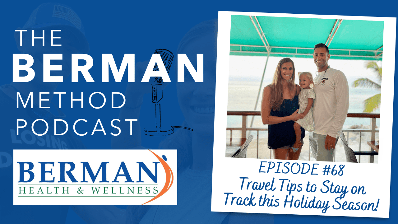 Episode 68: Travel Tips to Stay on Track this Holiday Season
