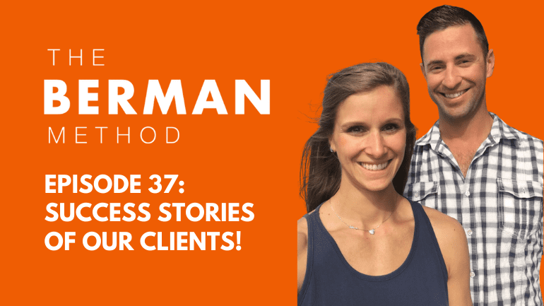 Episode 37: Success Stories From Our Clients!